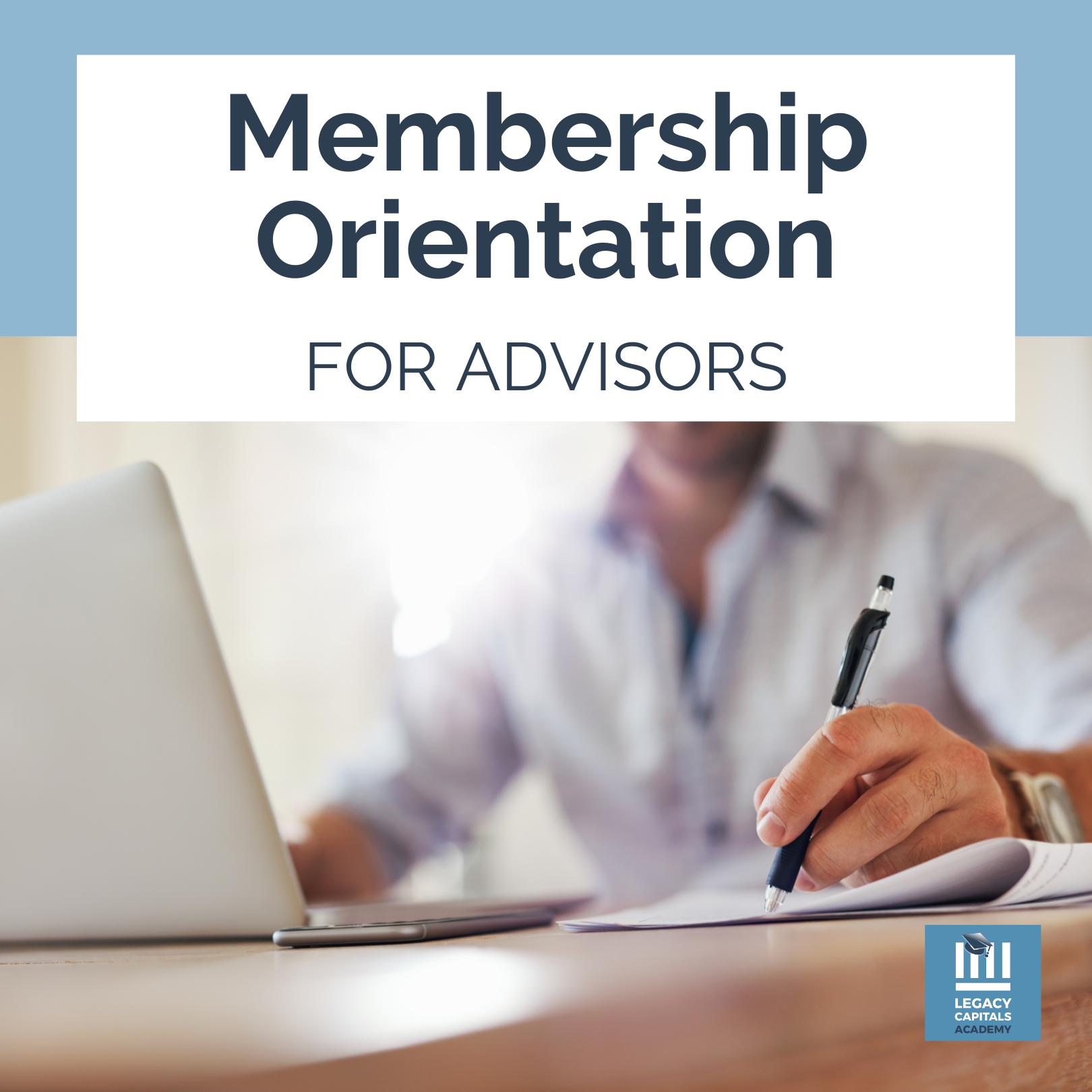 Membership Orientation for Advisors