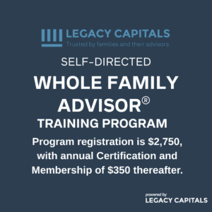 Whole Family Advisor Program (Self-Directed)